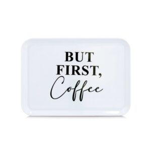 Melamintablett "But first coffee"